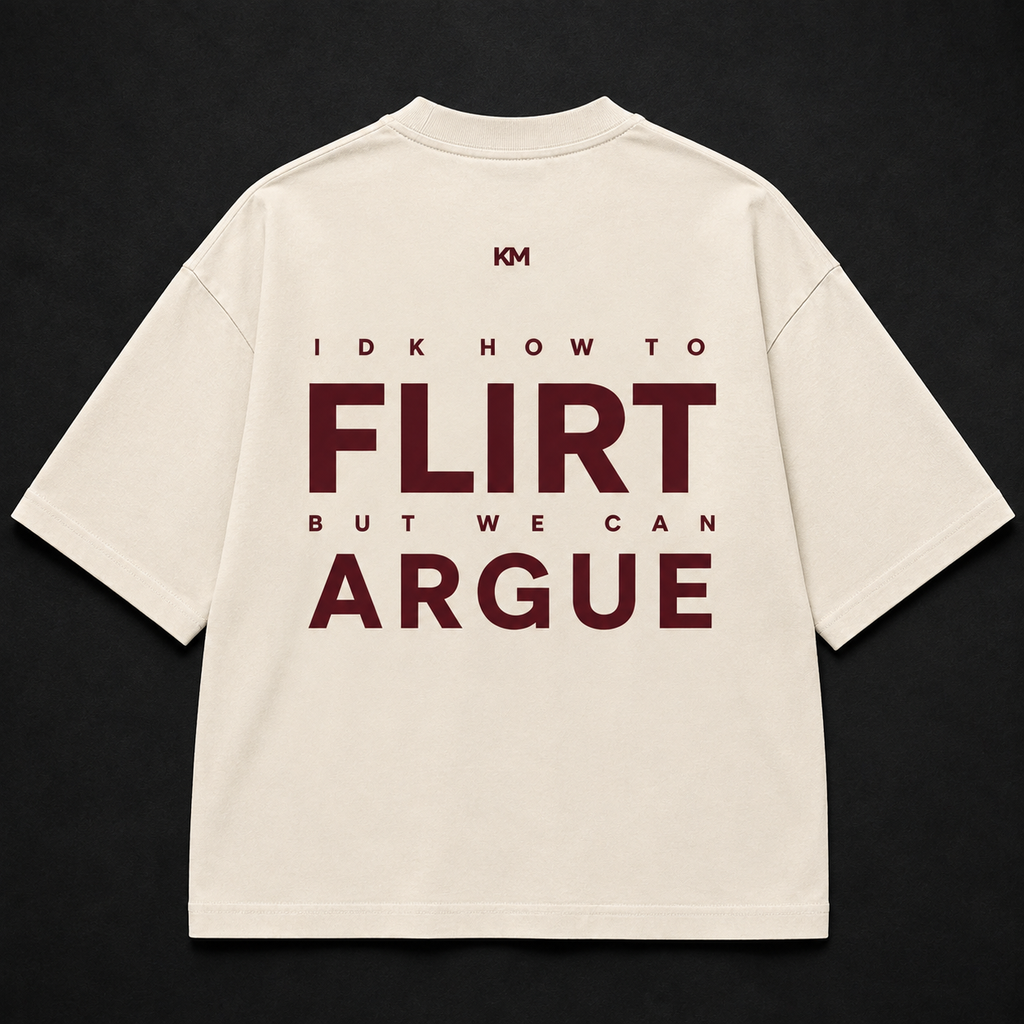 Flirt & Argue Tee