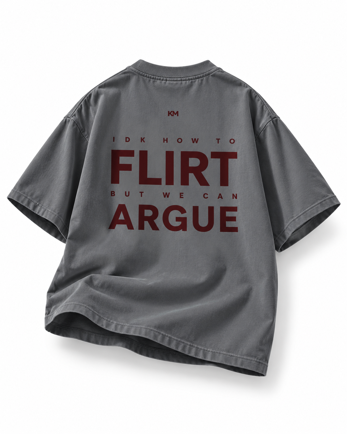 Flirt & Argue Tee