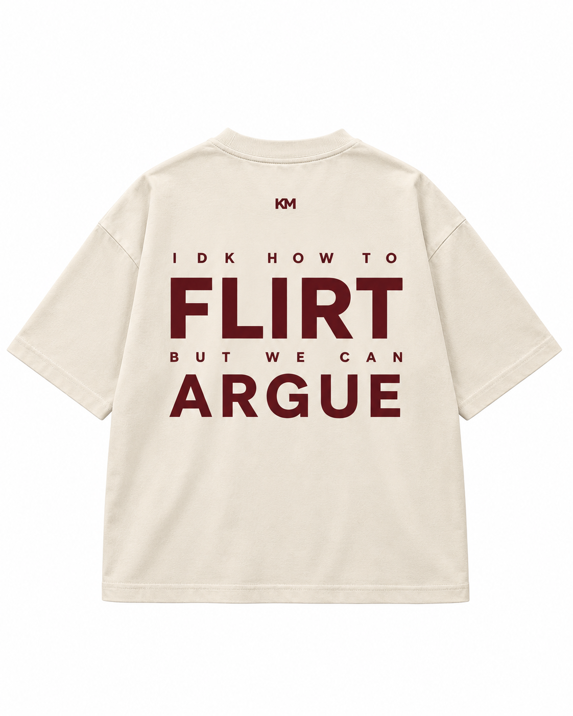 Flirt & Argue Tee