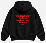 KARMAL Pray For Cars Hoodie in black